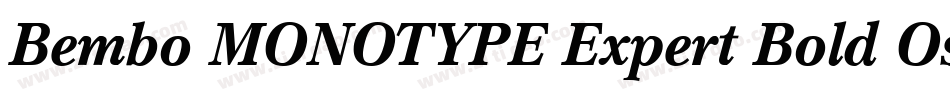 Bembo MONOTYPE Expert Bold OsF字体转换